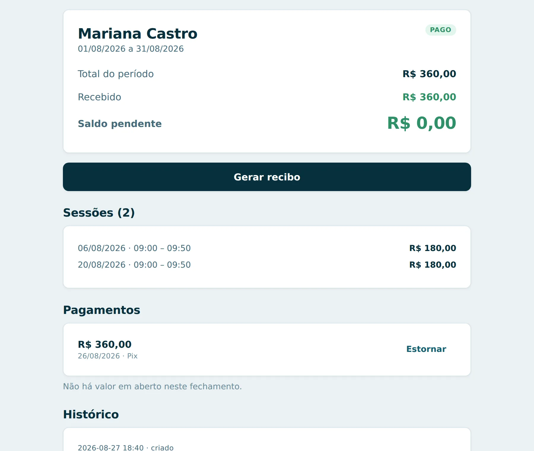 Fechamento do período no PSI Finance, com total, valor recebido, saldo pendente, as sessões incluídas e o pagamento registrado