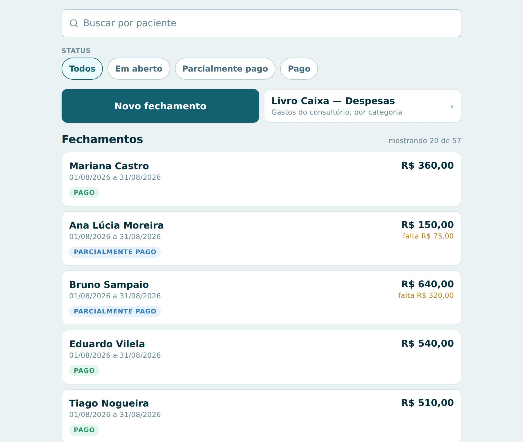Lista de fechamentos do PSI Finance no computador, com o status de cada cobrança e o valor que falta receber